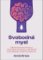 Svobodná mysl - Alkohol pod kontrolou Svobodná mysl - Alkohol pod kontrolou