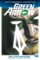 Green Arrow 1: Smrt a život Olivera Queena (brož.) Green Arrow 1: Smrt a život Olivera Queena (brož.)
