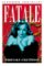 Fatale 3 - Na západ od pekla Fatale 3 - Na západ od pekla