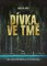 Dívka ve tmě Dívka ve tmě