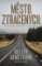 Město ztracených Město ztracených