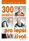 300 úsměvů pro lepší život