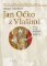Jan Očko z Vlašimi Jan Očko z Vlašimi