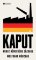 Kaput - Konec německého zázraku Kaput - Konec německého zázraku
