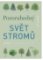 Pozoruhodný svět stromů