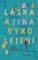 Láska a jiná vykolejení Láska a jiná vykolejení