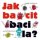 Jak bacit bacila?