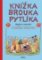 Knížka brouka Pytlíka Knížka brouka Pytlíka