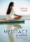 Meditace pro začátečníky - Praxe bdělého života Meditace pro začátečníky - Praxe bdělého života