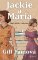Jackie a Maria Jackie a Maria