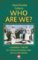 Who Are We?