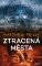 Ztracená města Ztracená města