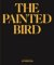 The Painted Bird