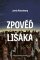 Zpověď lišáka Zpověď lišáka