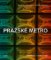 Pražské metro - Architektura, umění, vize