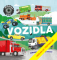 Neúnavné kolesá: Vozidlá Neúnavné kolesá: Vozidlá