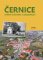 Černice: Střipky z historie a současnosti Černice: Střipky z historie a současnosti