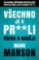 Všechno je v pr**li - Kniha o naději Všechno je v pr**li - Kniha o naději