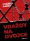 Vraždy na Dvojce Vraždy na Dvojce