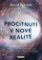Procitnutí v nové realitě 1. díl - UFO, tajné vesmírné programy, lucidní snění, nanebevstoupení, strážci portálů, mimozemské duše