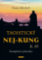 Taoistický NEJ-KUNG 2.díl - Kompletní průvodce Taoistický NEJ-KUNG 2.díl - Kompletní průvodce