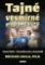 Tajné vesmírné programy a UFO Tajné vesmírné programy a UFO