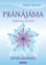 Pránájáma - Léčivá síla dechu