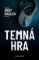 Temná hra Temná hra