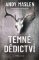Temné dědictví Temné dědictví