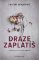 Draze zaplatíš Draze zaplatíš