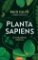 Planta sapiens - O inteligenci rostlin Planta sapiens - O inteligenci rostlin