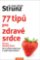 77 tipů pro zdravé srdce - Celý život fit 77 tipů pro zdravé srdce - Celý život fit