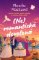 (Ne)romantická dovolená (Ne)romantická dovolená