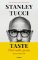 TASTE: Chuť mého života - Memoáry o jídle a životě TASTE: Chuť mého života - Memoáry o jídle a životě