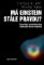 Má Einstein stále pravdu? Černé díry, gravitační vlny a testování teorie relativity Má Einstein stále pravdu? Černé díry, gravitační vlny a testování teorie relativity
