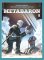 Metabaron 2 - váz. Metabaron 2 - váz.