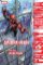 Spider-Man: Falešný hrdina Spider-Man: Falešný hrdina