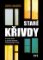 Staré křivdy Staré křivdy