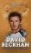 David Beckham: nesmrtelná legenda David Beckham: nesmrtelná legenda