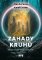 Záhady kruhů Záhady kruhů
