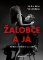 Žalobce a já Žalobce a já