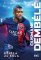 Ousmane Dembélé: křídla ze skla Ousmane Dembélé: křídla ze skla