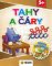 Tahy a čáry - Zábavná cvičebnice 5+ Tahy a čáry - Zábavná cvičebnice 5+