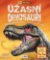 Úžasní dinosauři - Zábavná encyklopedie - Čti uč se a skládej (Dárkový box - kniha + model Úžasní dinosauři - Zábavná encyklopedie - Čti uč se a skládej (Dárkový box - kniha + model