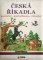 Česká říkadla – Básničky, Rozpočítadla, Písničky