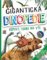 Gigantická Dinopedie - Odpoví skoro na vše Gigantická Dinopedie - Odpoví skoro na vše