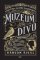 Sirotčinec slečny Peregrinové: Muzeum divů