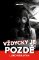 Vždycky je pozdě Vždycky je pozdě