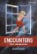 Encounters Encounters