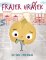 Frajer hrášek Frajer hrášek
